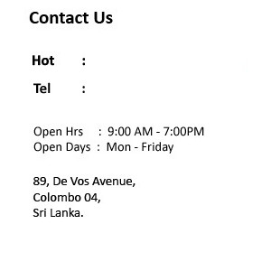 contact us at 8A, De Vos Av, Colombo 04